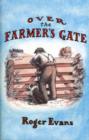 Image for Over the farmer&#39;s gate