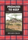 Image for Promises to keep  : a British vet in Africa