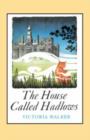 Image for The House Called Hadlows
