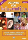 Image for Listening for information  : activities to enhance students ability to actively listen for informationBook 2, Year 3-6