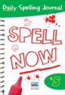 Image for Spell now  : daily spelling journal5 : Bk. 5