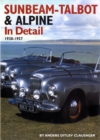 Image for Sunbeam-Talbot and Alpine in Detail, 1938-1957