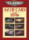 Image for A-Z of cars of the 1970s
