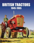 Image for British Tractors 1945-65