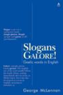 Image for Slogans galore!  : Gaelic words in English