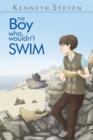 Image for The Boy Who Wouldn&#39;t Swim