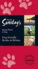 Image for Dog Friendly Breaks in Britain: the best dog friendly pubs, hotels, b&amp;bs and self-catering places