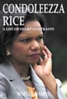 Image for Condoleezza Rice  : naked ambition