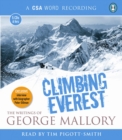Image for Climbing Everest  : the writings of George Mallory