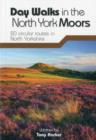 Image for Day walks in the North York Moors  : 20 circular routes in North Yorkshire