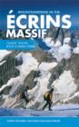 Image for Mountaineering in the âEcrins Massif  : classic snow, rock &amp; mixed climbs