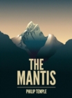 Image for Mantis: A mountaineering novel
