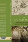 Image for The world makers  : scientists of the restoration and the search for the origins of the Earth