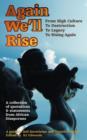 Image for Again We&#39;ll Rise : A Collection of Quotations and Statements