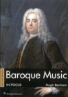 Image for Baroque music in focus
