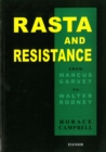 Image for Rasta and resistance  : from Marcus Garvey to Walter Rodney