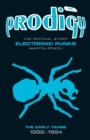 Image for The Prodigy  : electronic punks