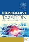 Image for Comparative taxation  : why tax systems differ