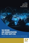 Image for Tax Design and Administration in a Post-BEPS Era
