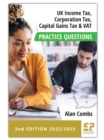 Image for UK Income Tax, Corporation Tax, CGT and VAT Practice Questions - 2nd edition (2022/2023)