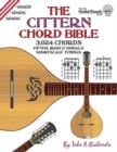 Image for The Cittern Chord Bible: Fifths, Irish and Modal D Shortscale Tunings 3,024 Chords