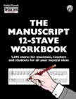 Image for THE MANUSCRIPT 12-STAVE WORKBOOK: 1,296