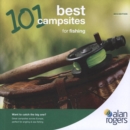 Image for 101 best campsites for fishing