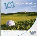 Image for Alan Rogers - 101 Best Campsites for Golf 2013
