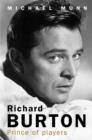 Image for Richard Burton  : prince of players