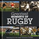 Image for Greatest Moments of Rugby
