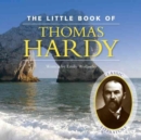 Image for The little book of Thomas Hardy