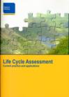 Image for Life Cycle Assessment : Current Practice and Applications