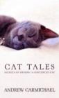 Image for Cat tales  : secrets of owning a contented cat