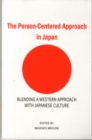 Image for The person-centered approach in Japan  : blending a Western approach with Japanese culture