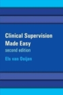 Image for Clinical supervision made easy  : a creative and relational approach for the helping professions
