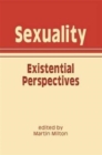 Image for Sexuality : Existential Perspectives