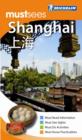 Image for Must Sees Shanghai