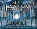 Image for M.R. James - A Ghost Story for Christmas