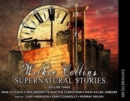 Image for Wilkie Collins: Supernatural Stories : 3