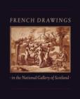 Image for French drawings in the National Gallery of Scotland