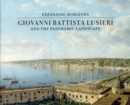 Image for Giovanni Battista Lusieri and the panoramic landscape  : expanding horizons