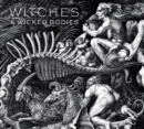 Image for Witches &amp; wicked bodies