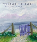 Image for Winifred Nicholson in Scotland