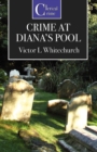 Image for The Crime at Diana&#39;s Pool