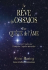 Image for Le Reve du Cosmos : Une Quete de l&#39;Ame