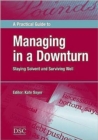 Image for A practical guide to managing in a downturn