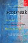 Image for Scotspeak  : a guide to the pronunciation of modern urban Scots