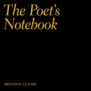 Image for The Poet&#39;s Notebook