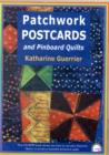 Image for Patchwork Postcards : And Pinboard Quilts