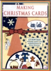 Image for Making Christmas Cards : With Printable Papers and Embellishments by Kirsty Wiseman